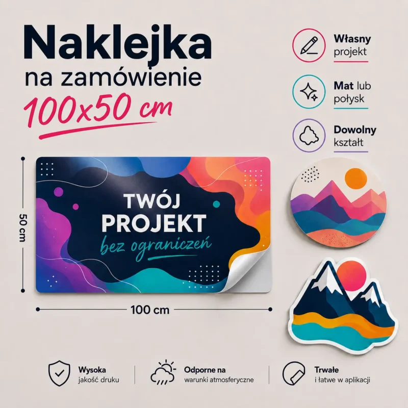 Naklejka na zamówienie 100x50 cm z własnym nadrukiem