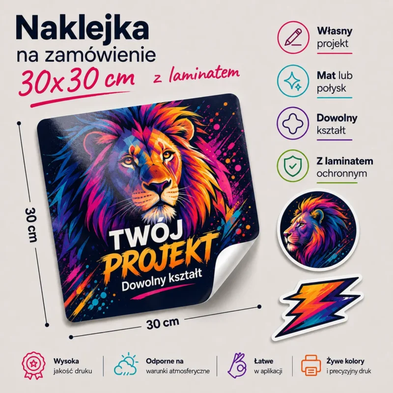 Naklejka na zamówienie 30x30 cm z laminatem