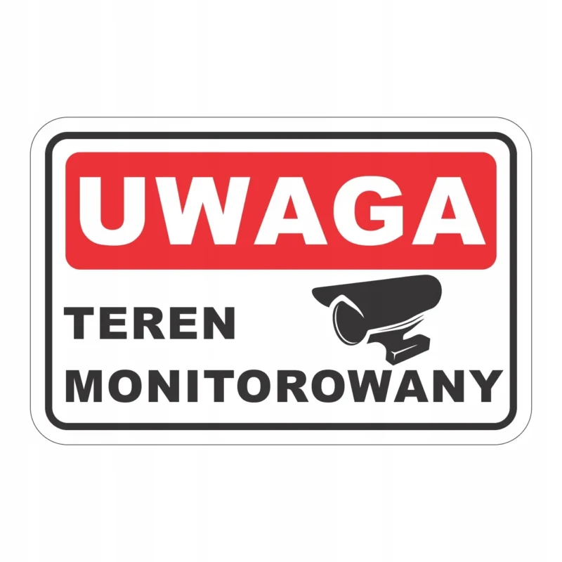 UWAGA teren monitorowany - naklejka